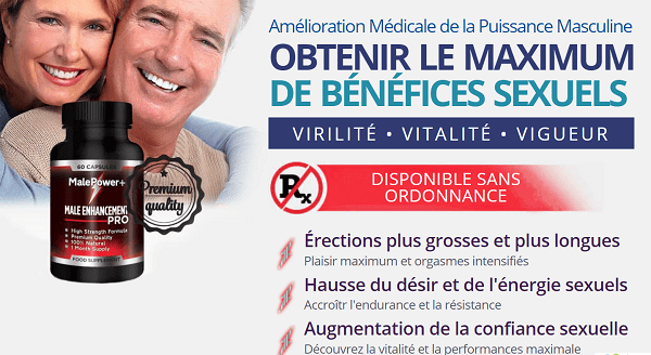 Avis Male Power Plus : notre opinion et le témoignage des utilisateurs